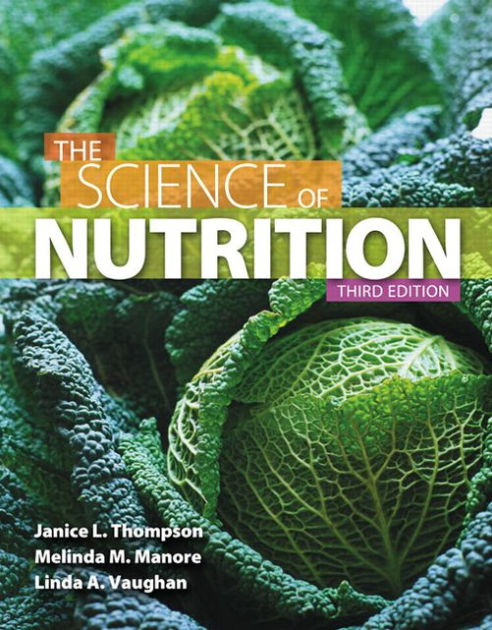 Science Of Nutrition / Edition 3 By Janice J. Thompson | 2900321832008 ...