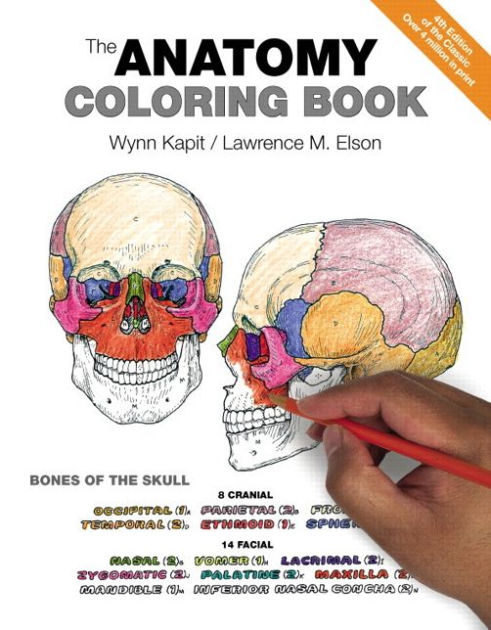 The Anatomy Coloring Book by Wynn Kapit, Lawrence Elson, Paperback