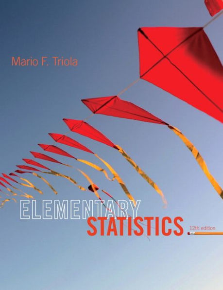 Elementary Statistics / Edition 12