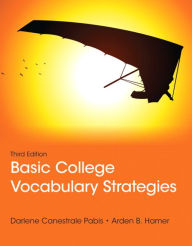 Title: Basic College Vocabulary Strategies / Edition 3, Author: Darlene C. Pabis