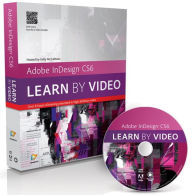 Adobe InDesign CS6: Learn by Video