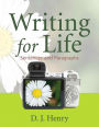Writing for Life: Sentences and Paragraphs (with NEW MyWritingLab with Pearson eText Student Access Code Card) / Edition 1