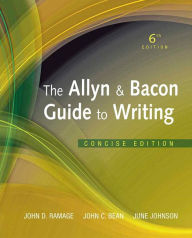 Allyn &Bacon Guide to Writing, The, Concise Edition Plus NEW MyCompLab -- Access Card Package / Edition 6