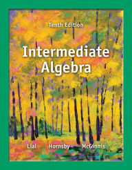 Intermediate Algebra Plus MyMathLab -- Access Card Package / Edition 10