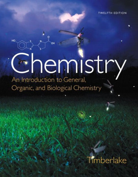 Chemistry: An Introduction to General, Organic, and Biological Chemistry Plus MasteringChemistry with eText -- Access Card Package