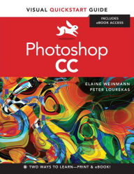 Title: Photoshop CC: Visual QuickStart Guide, Author: Elaine Weinmann
