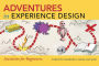 Adventures in Experience Design