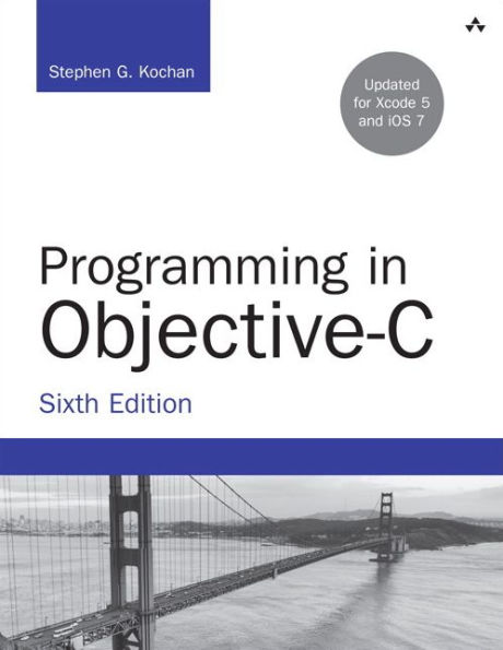 Programming in Objective-C / Edition 6