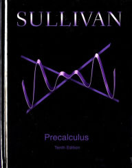 Title: Precalculus / Edition 10, Author: Michael Sullivan