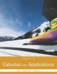Title: Calculus with Applications / Edition 11, Author: Margaret Lial