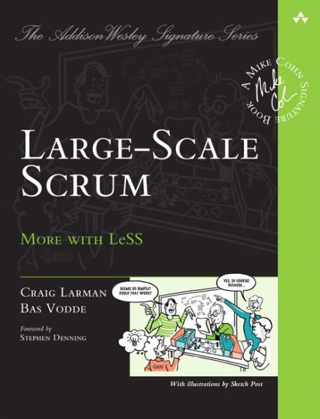 Large-Scale Scrum: More with LeSS / Edition 1