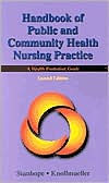 Handbook of Public and Community Health Nursing Practice: A Health Promotion Guide / Edition 2