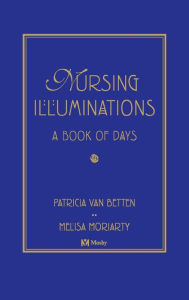 Nursing Illuminations / Edition 1