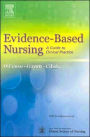 Evidence-Based Nursing: A Guide to Clinical Practice / Edition 1