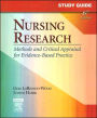 Study Guide for Nursing Research: Methods and Critical Appraisal for Evidence-Based Practice / Edition 6