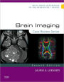 Brain Imaging: Case Review Series / Edition 2
