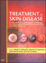 Treatment of Skin Disease: Comprehensive Therapeutic Strategies / Edition 2