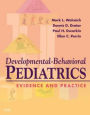 Developmental-Behavioral Pediatrics: Evidence and Practice: Text with CD-ROM