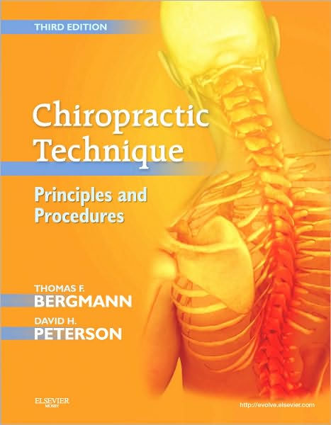 Chiropractic Technique Principles And Procedures Edition 3 By Thomas