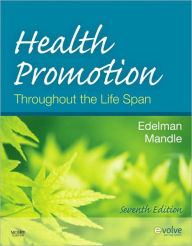 Health Promotion Throughout the Life Span / Edition 7