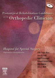 Title: Postsurgical Rehabilitation Guidelines for the Orthopedic Clinician, Author: Hospital for Special Surgery