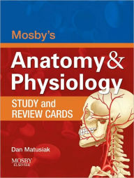 Mosby's Anatomy & Physiology Study and Review Cards