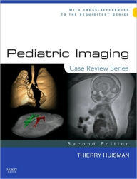Pediatric Imaging: Case Review Series / Edition 2