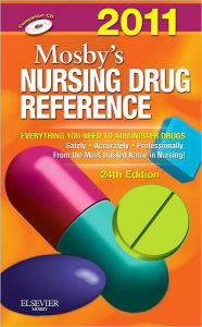 Mosby's 2011 Nursing Drug Reference / Edition 24