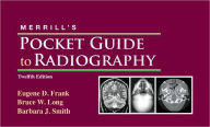 Merrill's Pocket Guide to Radiography / Edition 12