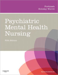 Psychiatric Mental Health Nursing / Edition 5
