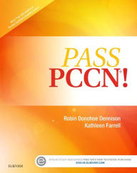 Title: Pass PCCN!, Author: Robin Donohoe Dennison DNP