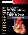Current Therapy in Trauma and Critical Care / Edition 2