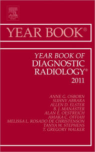 Year Book of Diagnostic Radiology 2011