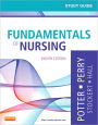 Study Guide for Fundamentals of Nursing