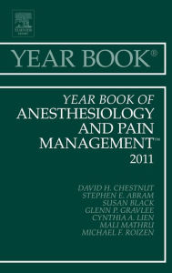 Title: Year Book of Anesthesiology and Pain Management 2011, Author: David H. Chestnut MD