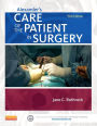 Alexander's Care of the Patient in Surgery / Edition 15
