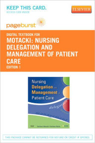 Nursing Delegation and Management of Patient Care- Pageburst Digital Book (Retail Access Card)