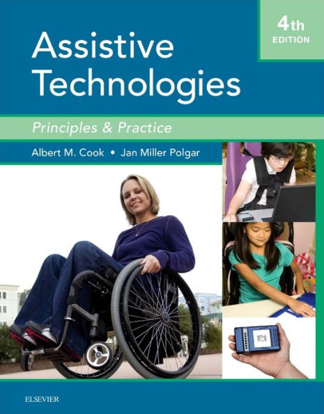 Assistive Technologies: Principles and Practice / Edition 4