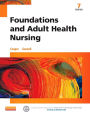 Foundations and Adult Health Nursing / Edition 7