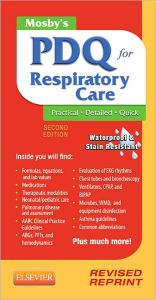 Mosby's PDQ for Respiratory Care / Edition 2