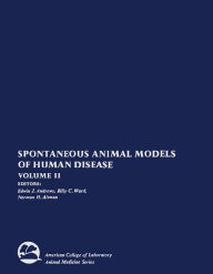 Title: Spontaneous Animal Models of Human Disease, Author: Edwin J. Andrews