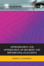 Approximation and Optimization of Discrete and Differential Inclusions
