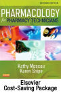 Pharmacology for Pharmacy Technicians - Text and Workbook Package / Edition 2