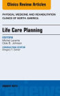 Life Care Planning, An Issue of Physical Medicine and Rehabilitation Clinics, E-Book