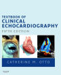 Textbook of Clinical Echocardiography E-Book
