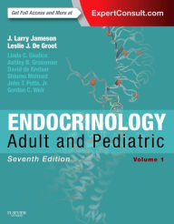 Title: Endocrinology: Adult and Pediatric, 2-Volume Set / Edition 7, Author: J. Larry Jameson MD