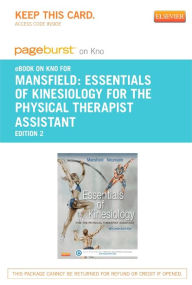 Essentials of Kinesiology for the Physical Therapist Assistant - Pageburst E-Book on Kno (Retail Access Card)