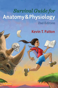 Survival Guide for Anatomy & Physiology - E-Book
