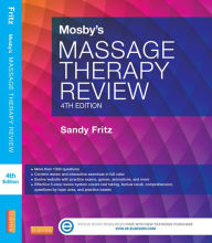 Title: Mosby's Massage Therapy Review - E-Book: Mosby's Massage Therapy Review - E-Book, Author: Sandy Fritz MS