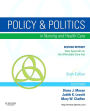 Policy and Politics in Nursing and Healthcare - Revised Reprint / Edition 6